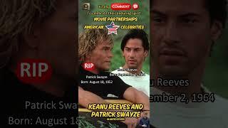 Keanu Reeves and Patrick Swayze: A Legendary Bond in American Cinema