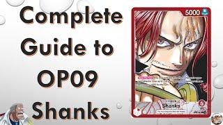 A (very) Long Guide to OP09 Shanks - Beginner to Advanced