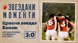 Crvena zvezda - Banjik 3:0 | Kup evropskih šampiona, 1/8 finala (4.11.1981.), highlights