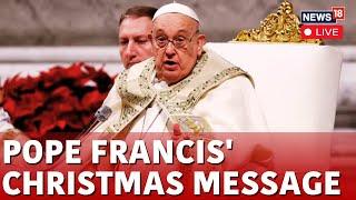 Vatican Christmas Mass | Pope Francis' Urbi et Orbi Blessing | Pope Francis LIVE Mass Today | N18G