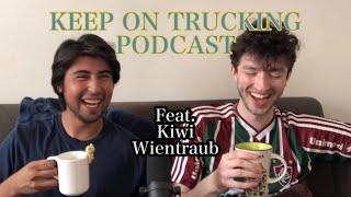 Keep on Trucking Podcast #36 Kiwi Wientraub, Being Jewish, Colon Removal