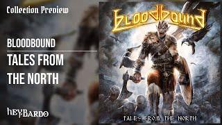 Collection Preview | Bloodbound - Tales From The North