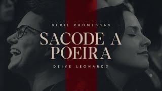 Sacode a poeira | Deive Leonardo