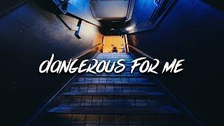 Vaboh - Dangerous For Me (Lyrics / Lyric Video)