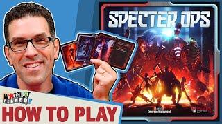 Specter Ops - How To Play