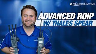 Advanced Radio over IP with the MPU5 and Thales SPEAR Radio | Tech Tips