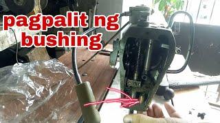 bushing replacement ng high speed ( sewing machine)