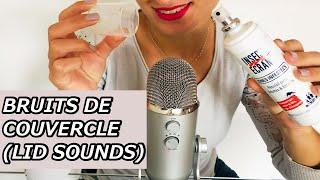 ASMR FRANCAIS  | BRUITS DE BOUCHONS ET COUVERCLES (Lid Sounds) ‍