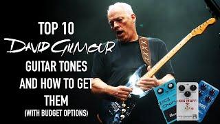 Top 10 David Gilmour Guitar Tones and How to Get Them