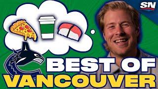 Canucks Players Rave About Vancouver's Best Spots