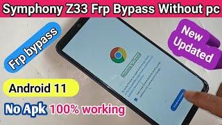 Symphony z33 Frp bypass Android 11