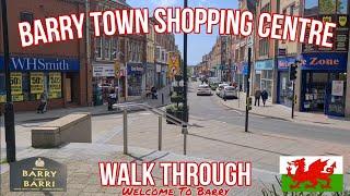 Barry Town Centre Walk Through