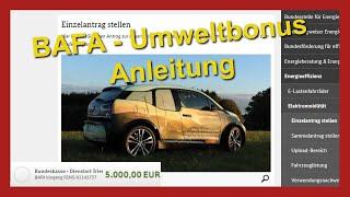 Beantragung BAFA-Umweltbonus für E-Autos - Anleitung - so geht´s!