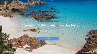 SuccessFactors Employee Central tutorial 23 - Data Purge of Inactive Users