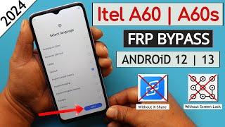 Itel A60 | A60s FRP Bypass Android 12/13 - Without XShare Transfer | Pattern Lock Not Set 2024