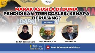  [LIVE] INSIGHT #82 PKAD - MARAK ASUSILA DI DUNIA PENDIDIKAN TRENGGALEK : KENAPA BERULANG ?