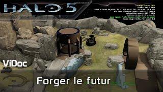 Halo 5 : Guardians – Forging Ahead (ViDoc VOST)
