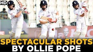 Spectacular Shots By Ollie Pope | Pakistan vs England | 2nd Test Day 1 | PCB | MY2L