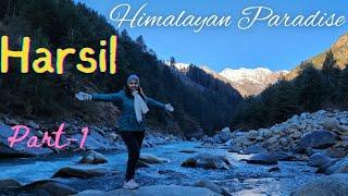 Harsil Uttarakhand -Himalayan Paradise || Sundar Homestay -Best Option to Stay in Harsil Valley EP-1