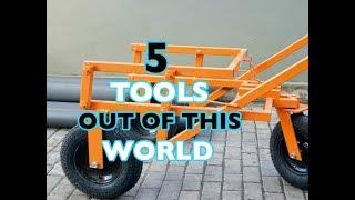 5  Tools Out Of This World