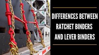 Ratchet Binders vs. Lever Binders | How to Use Chain Binders | US Cargo Control