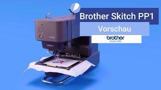 Brother Skitch PP1 | Vorschau