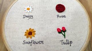 4 type of flowers embroidery || Basic embroidery stitches for beginners || Embroidery for beginners