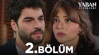 مسلسل الازهار البرية الحلقة 2 كاملة مترجمة للعربية FULL HD   -@A_turkish2