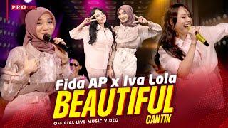 BEAUTIFUL  (Kamu Cantik Cantik Dari Hatimu)  - Fida AP X Iva Lola | (Official Music Video)