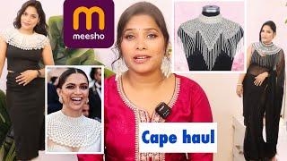 Trendy Cape Haul From Meesho/ Pochu for saree and dress #sapnaprabhat