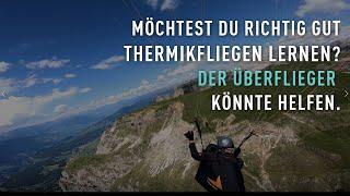 3 Gründe, warum du beim Thermikfliegen noch kein gutes Gefühl hast - ÜBERFLIEGER Preview