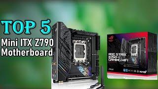 5 Best Mini ITX Z790 Motherboard for -  best mini itx motherboards 2024