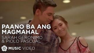 Paano Ba Ang Magmahal - Sarah Geronimo and Piolo Pascual (The Breakup Playlist Music Video)