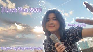 I Love You 3000[COVER] | Original by:Stephanie Poetri