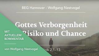 BEGH-Predigt 08.09.2024: Gottes Verborgenheit – Risiko und Chance