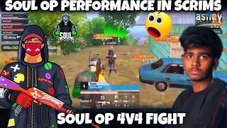 SOUL OP PERFORMANCE IN SCRIMS | SOUL OP 4V4 FIGHT | PANDAHIGHLIGHTER