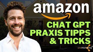 ChatGPT und Amazon Marketing - 6 Praxistips für ChatGPT im Bereich Amazon Marketing