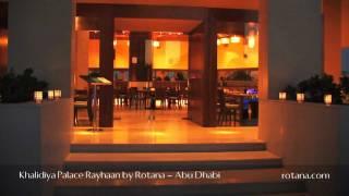 Restaurants @ Khalidiya Palace Rayhaan by Rotana