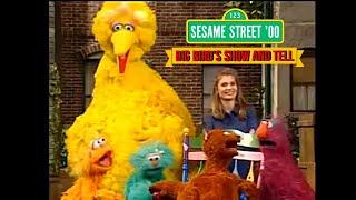 Sesame Street '00: Big Bird's Show And Tell