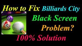 How to Fix Billiards City App Black Screen Problem Solutions Android & Ios -  Black Screen Error