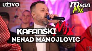 NENAD MANOJLOVIC | KAFANSKI MEGA MIX | 2021 | UZIVO | OTV VALENTINO