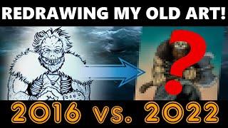 Redrawing my OLD art! 2016 vs. 2022