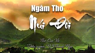 Núi Đôi - Vũ Cao | Diễn ngâm: Nghệ sĩ Thanh Nga