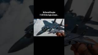 McDonnell Douglas F-15E Strike Eagle... 8" foil paper...