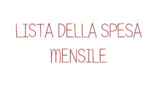 La lista della spesa mensile