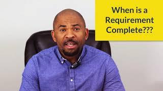 Business Analyst Interview Question: When is a Requirement Complete?