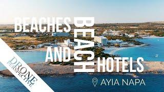 Ayia Napa Beaches and Beach Hotels | Drone video in 4K