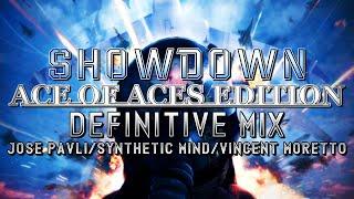 Showdown: Ace of Aces Edition (PW) - Definitive Mix (@JosePavli/@SyntheticMind1984/@HaarasNC)