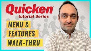 Quicken Tutorial: A Menus and Features Walk-Thru