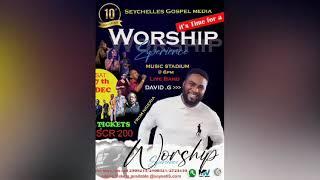 DONT MISS DAVID G LIVE IN SEYCHELLES|SEYCHELLES GOSPEL MEDIA